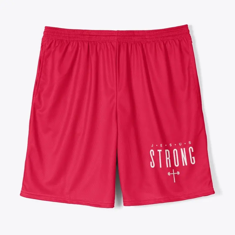 Jesus Strong Shorts