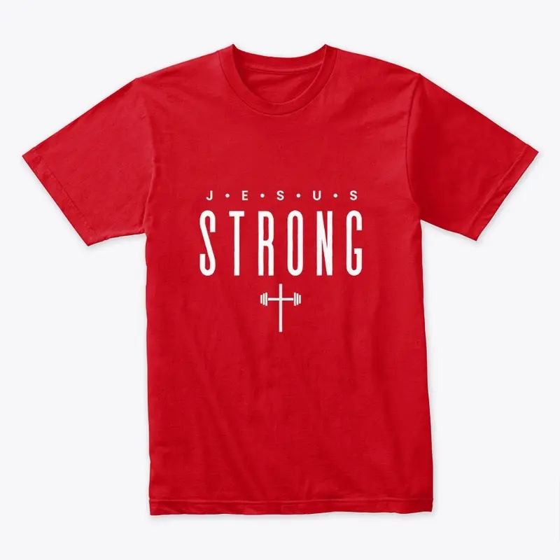 Jesus Strong Updated Style